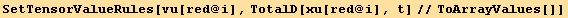 SetTensorValueRules[vu[red @ i], TotalD[xu[red @ i], t]//ToArrayValues[]]