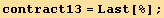 contract13 = Last[%] ;