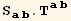 S_ (ab)^(ab) . T_ (ab)^(ab)