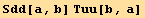 Sdd[a, b] Tuu[b, a]