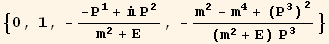 {0, 1, -(-P_1^1 +  P_2^2)/(m^2 + E), -(m^2 - m^4 + (P_3^3)^2)/((m^2 + E) P_3^3)}