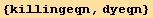 {killingeqn, dyeqn}