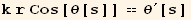 k r Cos[θ[s]] == θ^′[s]