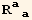 R_ (aa)^(aa)