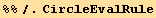 %%/.CircleEvalRule