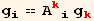 g_i^i == A_ (ki)^(ki) g_k^k