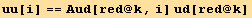 uu[i] == Aud[red @ k, i] ud[red @ k]