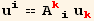 u_i^i == A_ (ki)^(ki) u_k^k