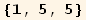{1, 5, 5}