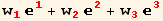 w_1^1 _1^1 + w_2^2 _2^2 + w_3^3 _3^3