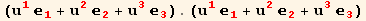 (u_1^1 _1^1 + u_2^2 _2^2 + u_3^3 _3^3) . (u_1^1 _1^1 + u_2^2 _2^2 + u_3^3 _3^3)