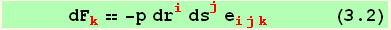       dF_k^k == -p dr_i^i ds_j^j e_ (ijk)^(ijk)       (3.2)