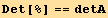Det[%] == detA