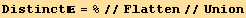 Distinct = %//Flatten//Union
