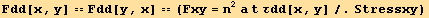 Fdd[x, y] == Fdd[y, x] == (Fxy = n^2a t τdd[x, y]/.Stressxy)