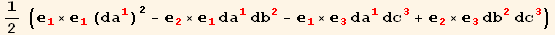 1/2 (_1^1×_1^1 (da_1^1)^2 - _2^2×_1^1 da_1^1 db_2^2 - _1^1×_3^3 da_1^1 dc_3^3 + _2^2×_3^3 db_2^2 dc_3^3)