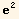 e^2