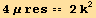 4μ res == 2k^2