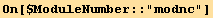 On[$ModuleNumber :: "modnc"]