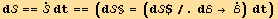 d == Overscript[, .] dt == (d§ = (d$/.dℰ→ Overscript[ℰ, .]) dt)