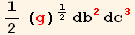 1/2 (g)^1/2 db_2^2 dc_3^3