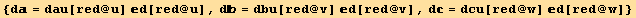 {d = dau[red @ u] d[red @ u], d = dbu[red @ v] d[red @ v], d = dcu[red @ w] d[red @ w]}