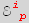 ℰ_ (i  p)^(i  p)