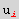u_ i^i