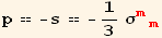 p == -s == -1/3 σ_ (mm)^(mm)