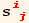 s_ (i  j)^(i  j)