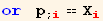 or  p_ (; i) == X_i^i
