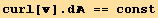 curl[] . d == const