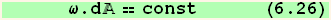       ω . d == const      (6.26)