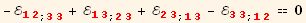 -ℰ_ (12)^(12) _ (; 33) + ℰ_ (13)^(13) _ (; 23) + ℰ_ (23)^(23) _ (; 13) - ℰ_ (33)^(33) _ (; 12) == 0