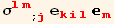σ_ (lm)^(lm) _ (; j) e_ (kil)^(kil) _m^m