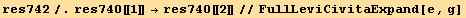 res742/.res740[[1]] →res740[[2]]//FullLeviCivitaExpand[e, g]