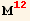 M_ (1  2)^(1  2)