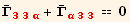Overscript[Γ, _] _ (33α)^(33α) + Overscript[Γ, _] _ (α33)^(α33) == 0