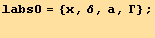 labs0 = {x, δ, a, Γ} ; 