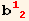 b_ (1  2)^(1  2)