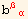 b_ (βα)^(βα)