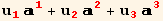 u_1^1 _1^1 + u_2^2 _2^2 + u_3^3 _3^3