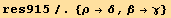 res915/.{ρ→δ, β→γ}