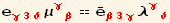 e_ (γ3δ)^(γ3δ) μ_ (γβ)^(γβ) == Overscript[e, _] _ (β3γ)^(β3γ) λ_ (γδ)^(γδ)