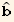 Overscript[b,^]
