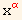 x_ α^α