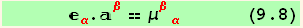       _α^α . _β^β == μ_ (βα)^(βα)       (9.8)
