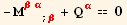 -M_ (βα)^(βα) _ (; β) + Q_α^α == 0