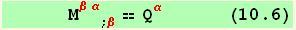       M_ (βα)^(βα) _ (; β) == Q_α^α      (10.6)
