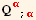 Q_ (α  ;  α)^(α  ;  α)